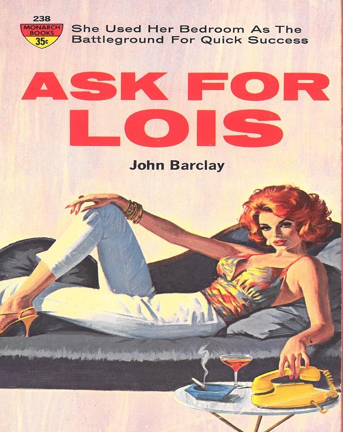 Ask for Lois