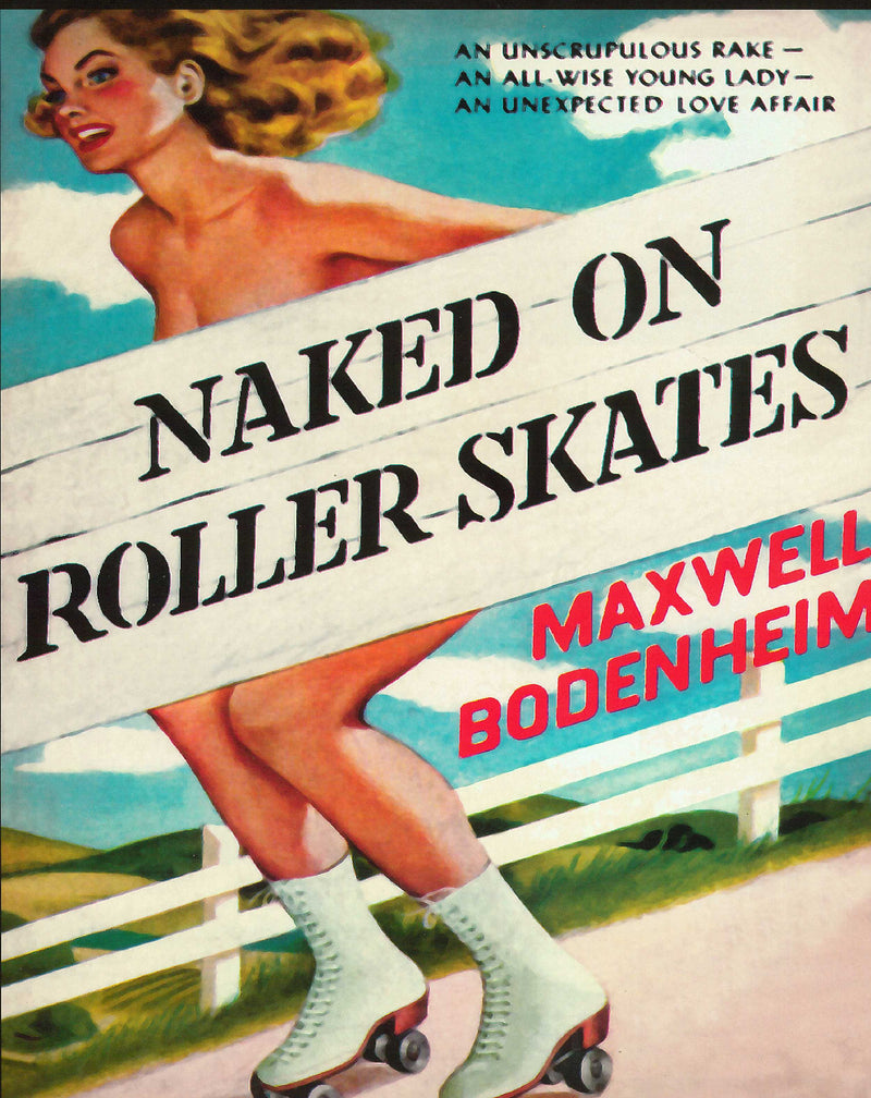 Naked on Rollerskates