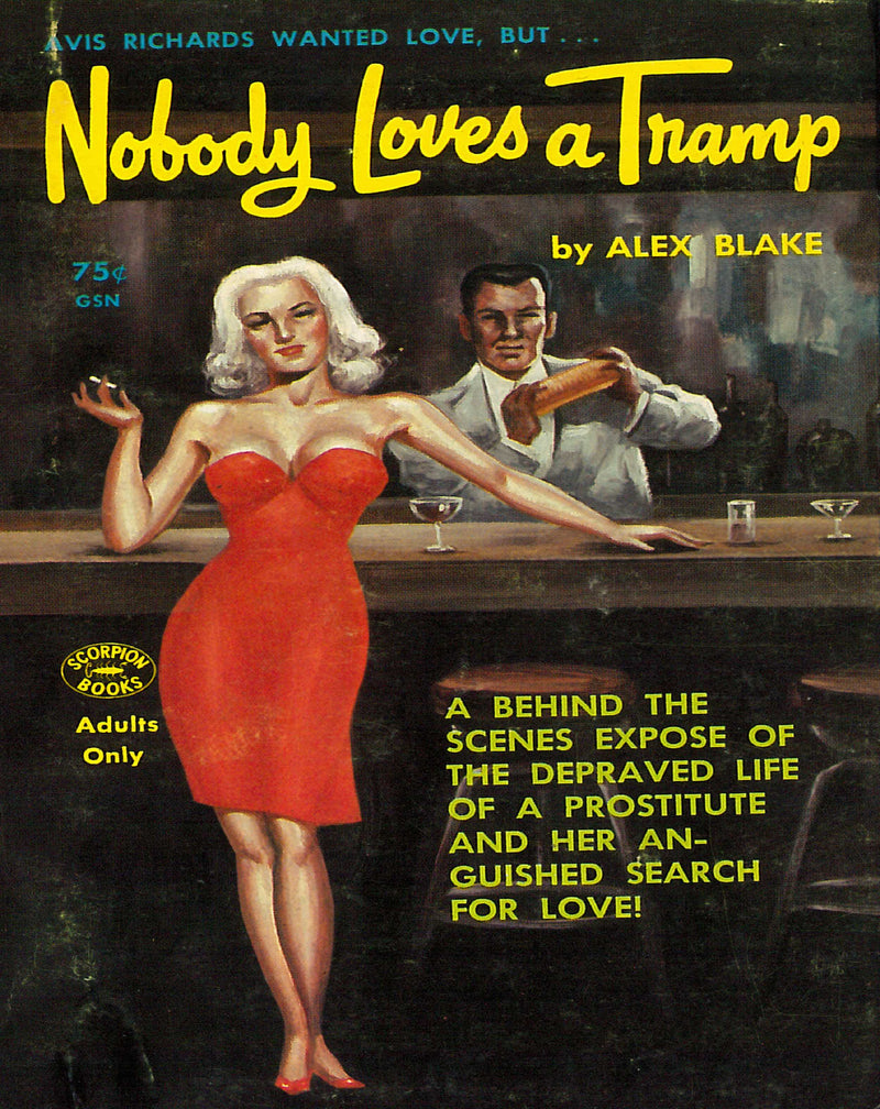 Nobody Loves a Tramp