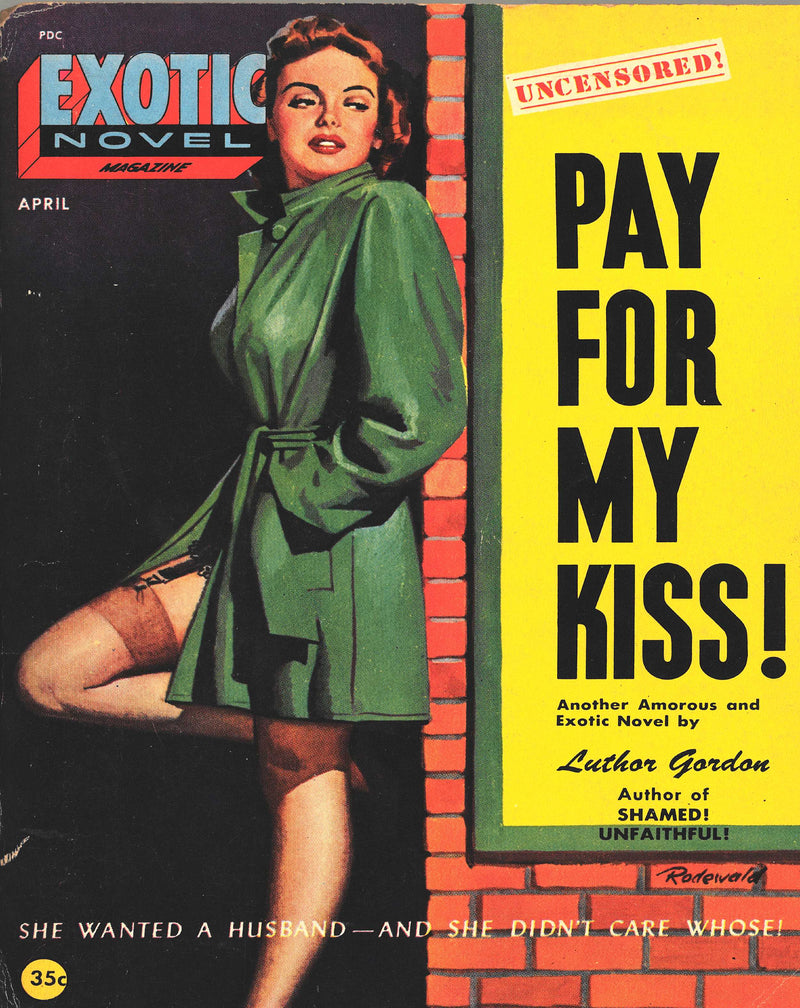 Pay for my Kiss!