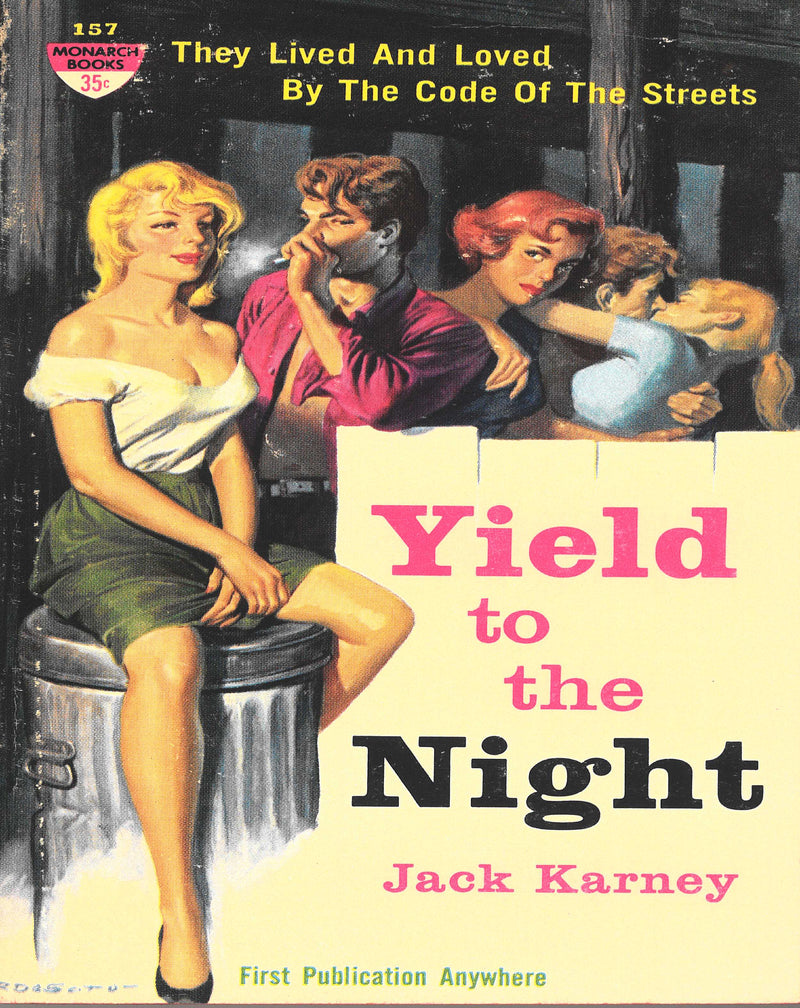 Yield to the Night